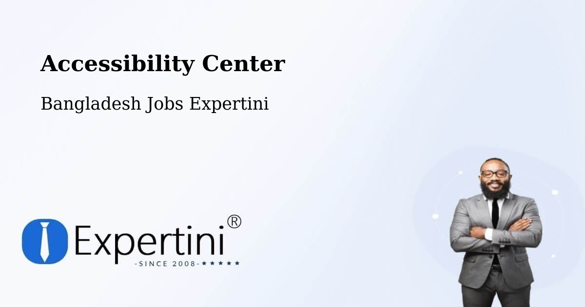 Accessibility Statement – Faridpur - Bangladesh Jobs Expertini